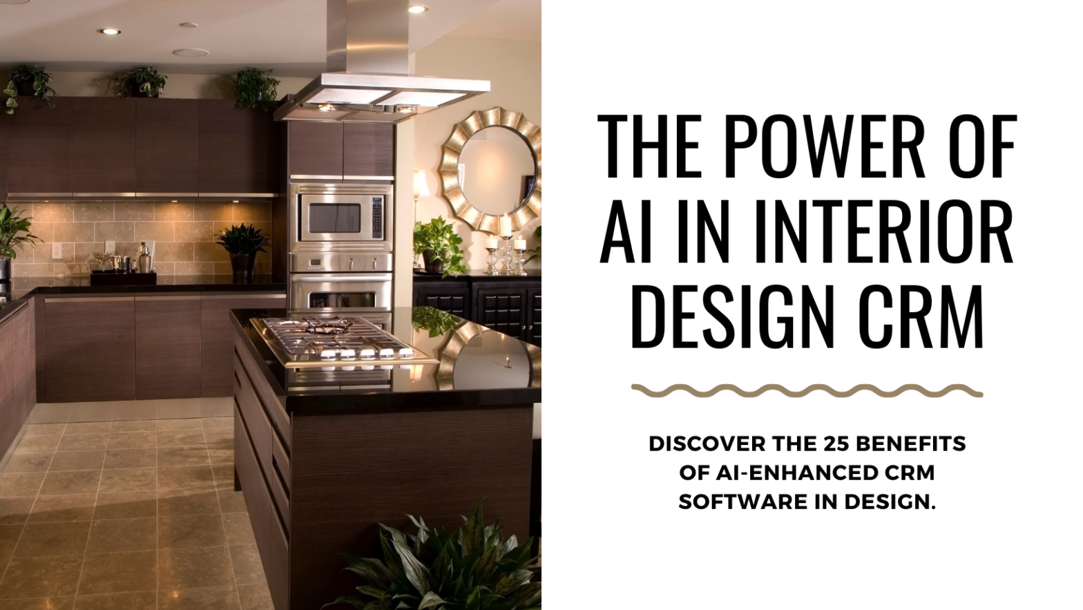 Elevating Interior Design The 25-fold Advantage of AI-Enhanced CRM Software